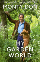 My Garden World : the natural year - Monty Don (ISBN: 9781473666559)