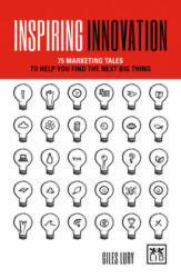 Inspiring Innovation - Giles Lury (ISBN: 9781912555055)