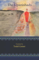 The Upanishads - Todd Geiser (ISBN: 9781079494693)