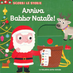 Nathalie Choux: Arriva Babbo Natale! Scorri le storie (ISBN: 9788893485142)