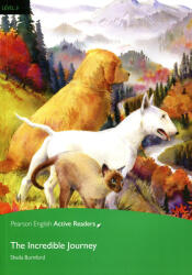 Sheila Burnford: The Incredible Journey Book & Multi-ROM with MP3 Pack - Pearson English Active Readers - Level 3 (2018)