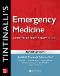 Tintinalli's Emergency Medicine: A Comprehensive Study Guide - Judith E. Tintinalli, J. Stephan Stapczynski, O. John Ma (ISBN: 9781260019933)