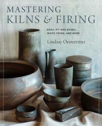 Mastering Kilns and Firing - Lindsay Oesterritter (ISBN: 9780760364888)
