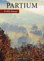 PARTIUM ERDÉLY KAPUJA (ISBN: 9786150066196)
