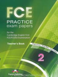 FCE Practice Exam Papers 2 Teacher'Book (ISBN: 9781471526848)