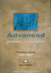 Advanced Grammar & Vocabulary Teacher's Book (ISBN: 9781843255109)