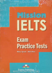 Mary Spratt, Bob Obee: Mission IELTS Exam Practice Tests Audio CDs (ISBN: 9781471577673)