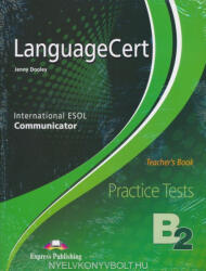 Language Cert Level B2 Communicator Practice Tests Teacher's Book (ISBN: 9781471579752)