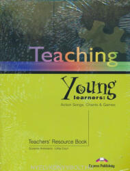 Suzanne Antonaros, Lilika Couri: Teaching Young Learners - Action Songs, Chants & Games! (ISBN: 9781844661732)