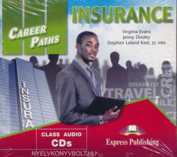Virginia Evans, Jenny Dooley, Stephen Leland Keel: Career Paths - Insurance Audio CDs (ISBN: 9781471523373)