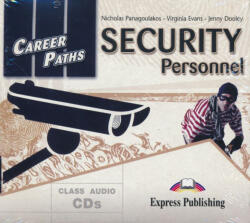 Virginia Evans, Jenny Dooley, Nicholas Panagoulakos: Career Paths - Security Personnel Audio CDs (ISBN: 9781471533389)
