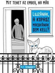 Mit tehet az ember, ha már Lujzának, a kopasz macskának sem kell? (2019)
