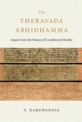 Theravada Abhidhamma - Y. Karunadasa (ISBN: 9781614294535)