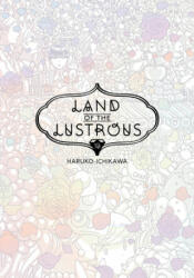 Land Of The Lustrous 10 - Haruko Ichikawa (ISBN: 9781632369154)