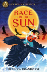 Rick Riordan Presents Race To The Sun - Rebecca Roanhorse (ISBN: 9781368024662)