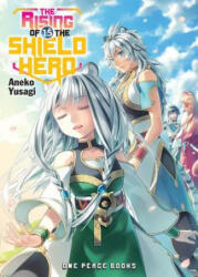 Rising Of The Shield Hero Volume 15: Light Novel - Aneko Yusagi (ISBN: 9781642730197)