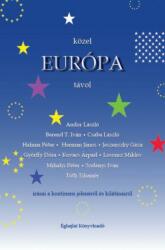 Közel Európa távol (2019)