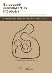 BOLDOGABB CSALÁDOKÉRT ÉS IFJÚSÁGÉRT II (2019)