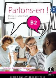 Parlons-en! B2 (ISBN: 9786156046024)