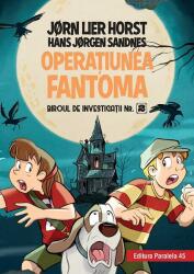 Operaţiunea Fantoma (ISBN: 9789734731008)