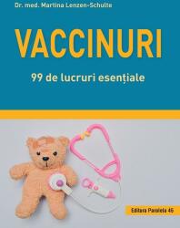 Vaccinuri. 99 de lucruri esențiale (ISBN: 9789734731046)