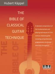 Käppel, Hubert: The Bible of Classical Guitar Technique (2016)