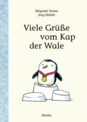 Viele Grüße vom Kap der Wale - Megumi Iwasa, Jörg Mühle, Ursula Gräfe (ISBN: 9783895653681)