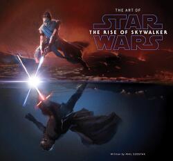 The Art of Star Wars: The Rise of Skywalker - Phil Zostak, J. J. Abrams (ISBN: 9781419740381)