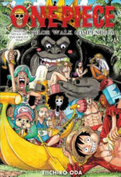 One Piece Color Walk Compendium: Water Seven to Paramount War - Eiichiro Oda (ISBN: 9781421598512)