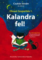 Kalandra fel! (2019)