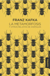 La metamorfosis y otros relatos de animales - Franz Kafka (ISBN: 9788467043648)