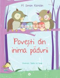 Povești din inima pădurii (ISBN: 9786066466325)