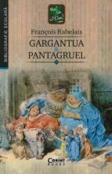 Gargantua si Pantagruel - Francois Rabelais (ISBN: 9786067936773)