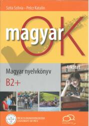 MagyarOK - Magyar nyelvkönyv 4. kötet B2+ (ISBN: 9789634292036)