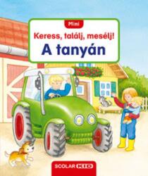 A tanyán Mini Keress, találj, mesélj! (ISBN: 9789632442327)