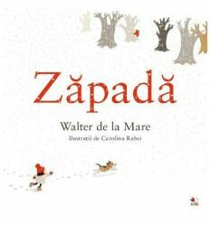 Zapada - Walter de la Mare (ISBN: 9786063342547)