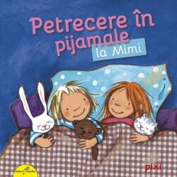 Petrecere in pijamale la Mimi - Miriam Cordes (ISBN: 9786067960730)