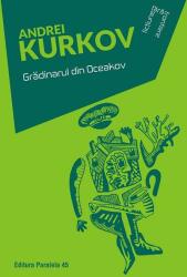 Grădinarul din Oceakov (ISBN: 9789734730711)