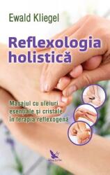 Reflexologia holistică (ISBN: 9786066393102)