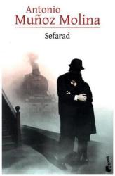 Sefarad - Antonio Muňoz Molina (ISBN: 9788432232329)
