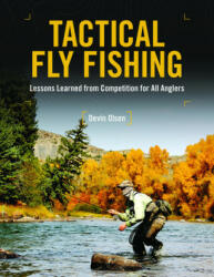 Tactical Fly Fishing - Devin Olsen (ISBN: 9780811719827)