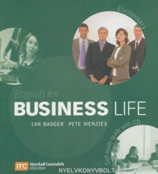 Badger, Ian / Menzies, Pete: English for Business Life Elementary Self-study guide + Audio CD (ISBN: 9780462007564)