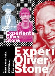 Experienta Oliver Stone - Matt Zoller Seitz (ISBN: 9786060060482)