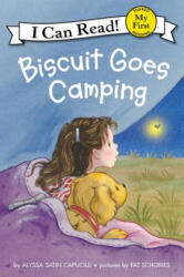 Biscuit Goes Camping - Schories, Pat, Ill ill ill (ISBN: 9780062236937)