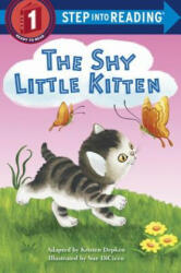 Shy Little Kitten - Kristen L. Depken, Sue DiCicco (ISBN: 9780553497632)