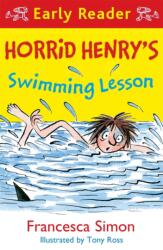 Horrid Henry Early Reader: Horrid Henry's Swimming Lesson (ISBN: 9781510101982)