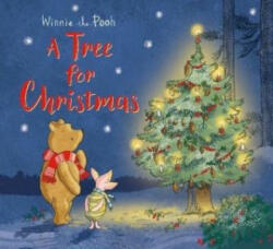 Winnie-the-Pooh: A Tree for Christmas - A A Milne (ISBN: 9781405286633)