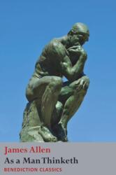 As a Man Thinketh (ISBN: 9781781399637)