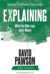 EXPLAINING What the Bible says about Money (ISBN: 9781911173359)