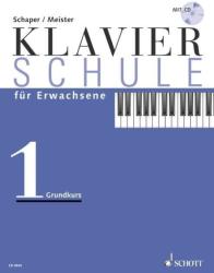 Klavierschule für Erwachsene, m. Audio-CD. Bd. 1 - Ulrich Schlie, Heinz-Christian Schaper, Konrad Meister (2001)